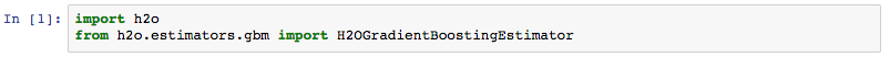 Import H2O-3 and GBM estimator commands in a Jupyter Notebook.